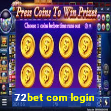 72bet com login